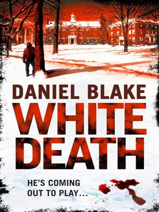 Title details for White Death by Daniel Blake - Available